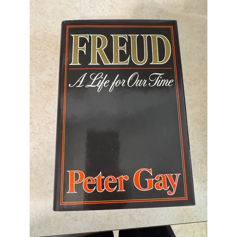 Freud A Life for Our Time Peter Gay Hardcover 1988 Biography 0393025179